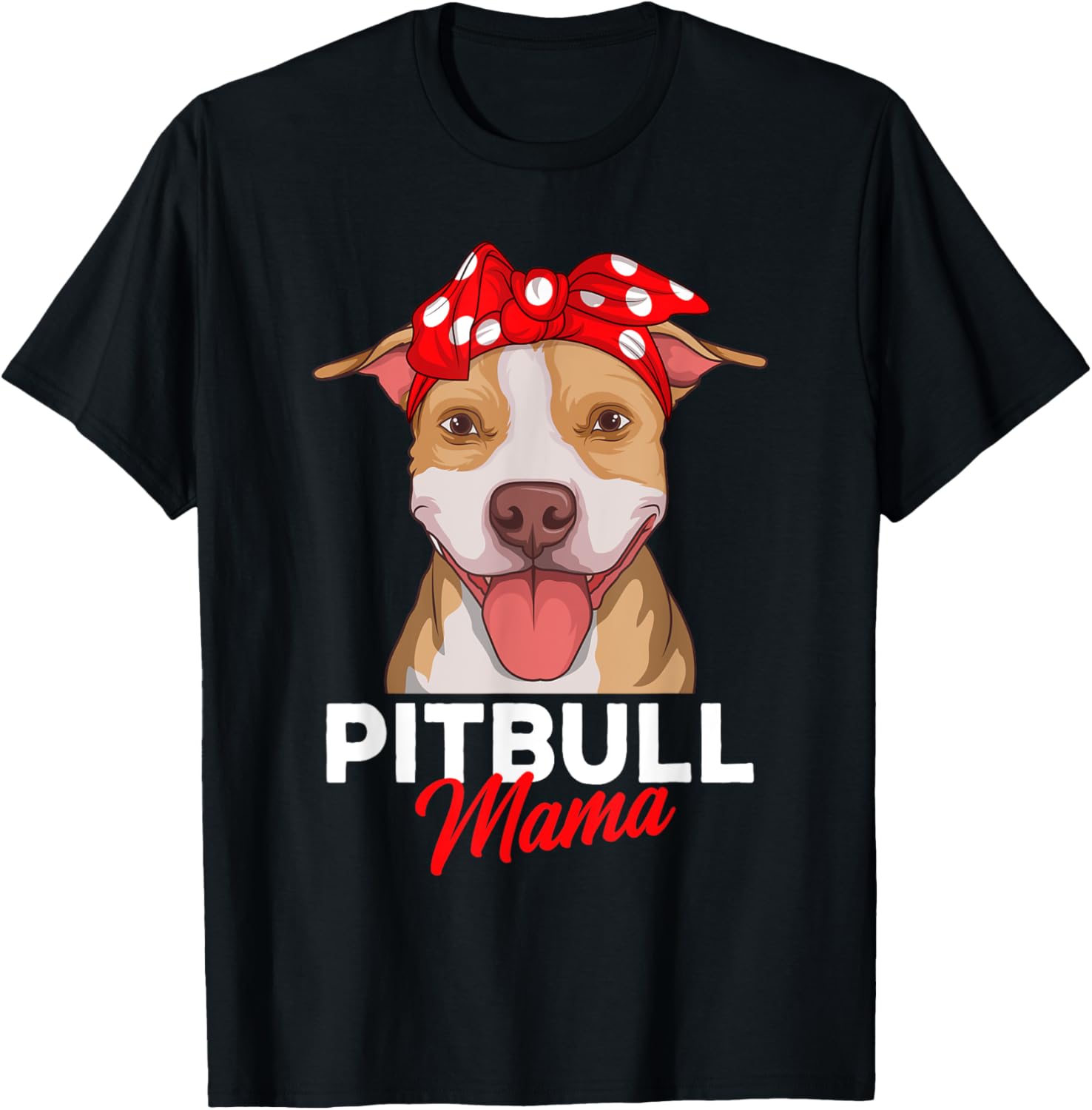 Pittie Mama Pitbull Dog Mom Graphic T-Shirt