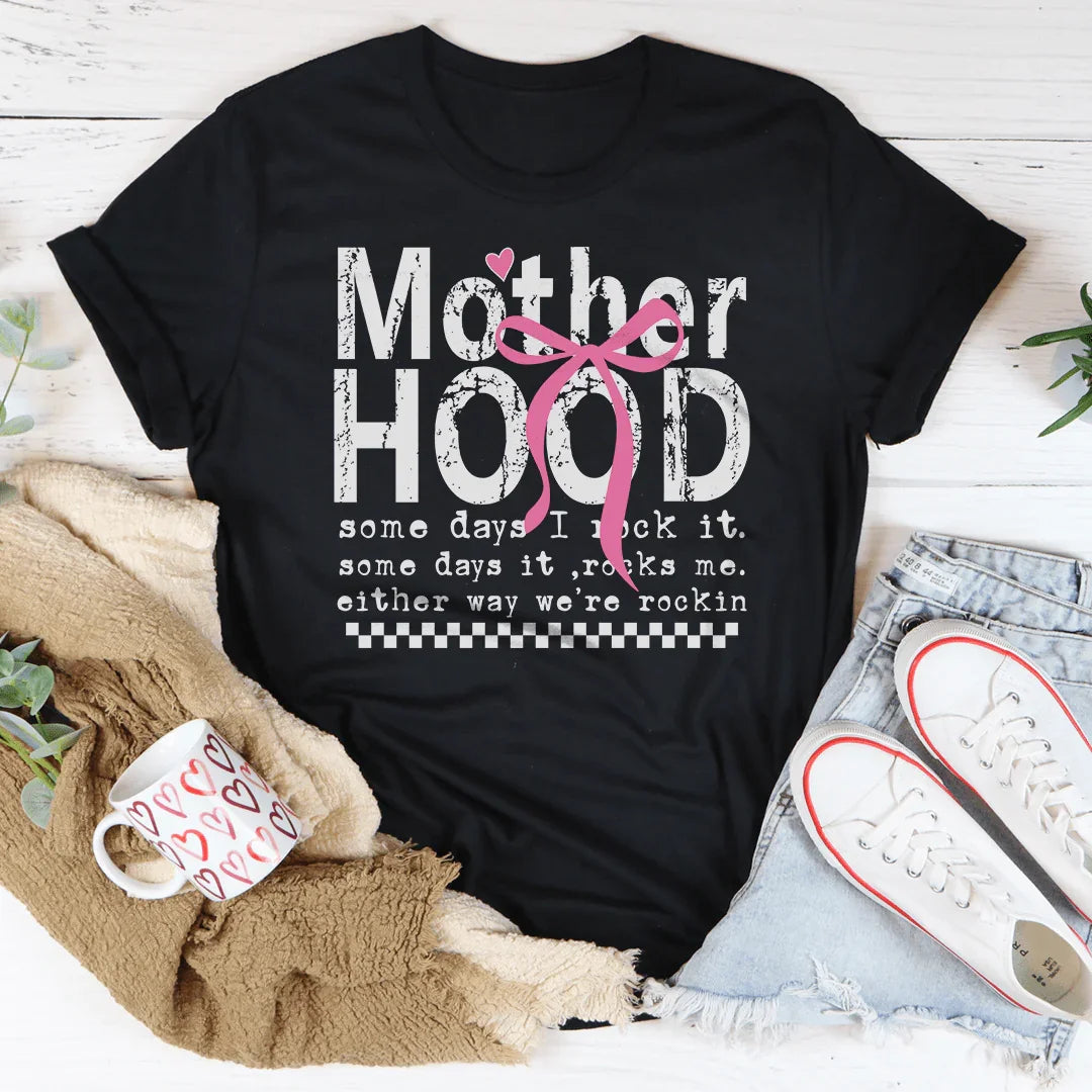 Motherhood Some Days I Rock It Graphic Tee